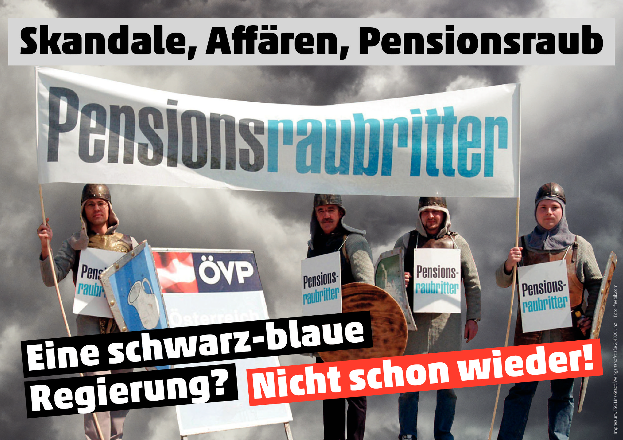 Neues Plakat: Schwarz-blau: Skandale, Affären, Pensionsraub